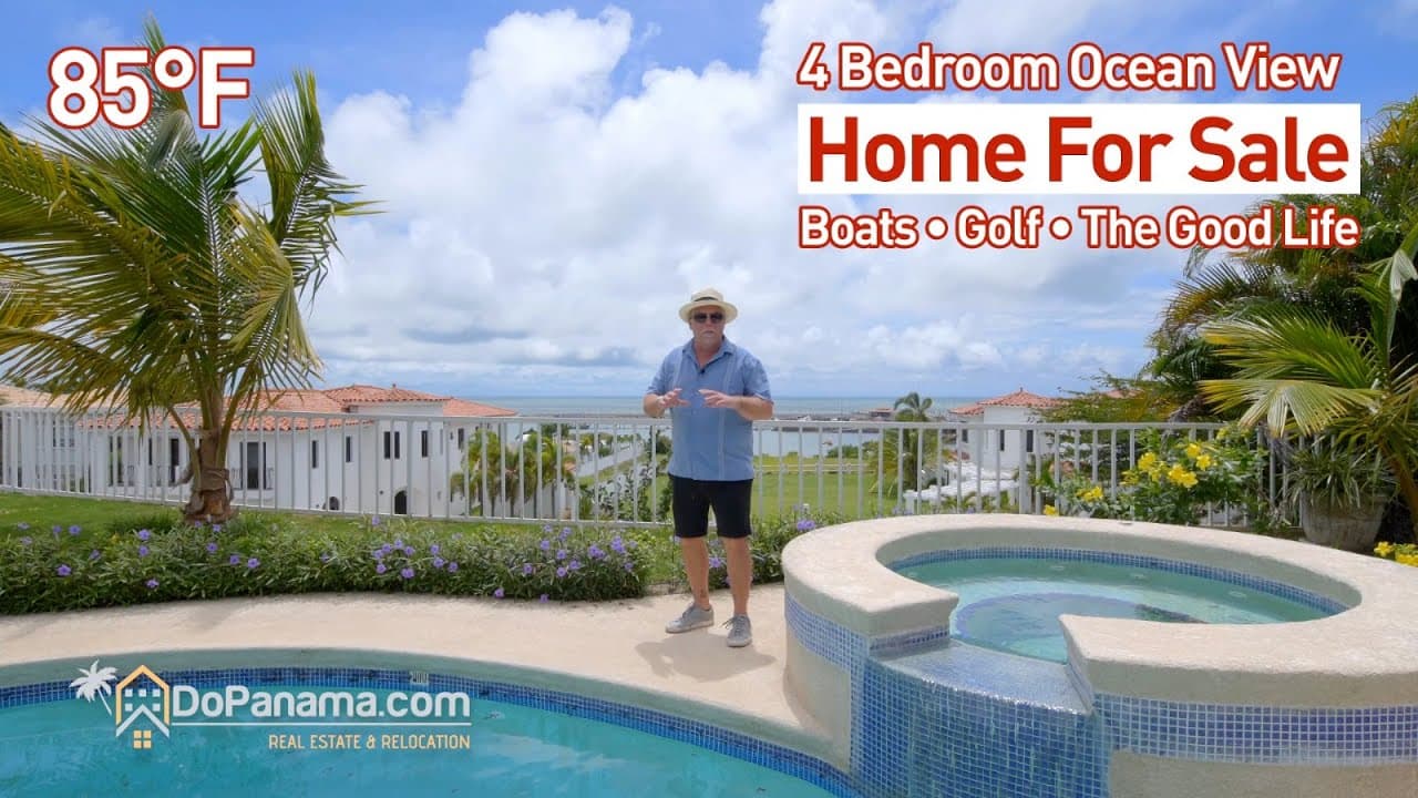4 Bedroom Ocean View Home For Sale, Boats – Golf – The Good Life, San Carlos, Panama