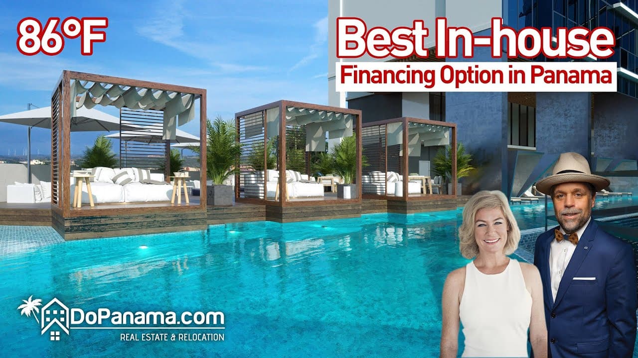 Best In-house Financing Option In Panama – Do Panama Real Estate & Relocation