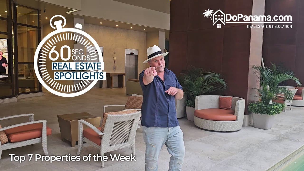 🏡 Do Panama – Top 7 Properties of the Week: 60-Second Real Estate Spotlight! ✨🏡