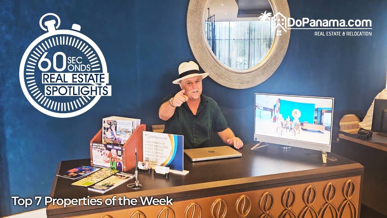 🏡 Do Panama – Top 7 Properties of the Week 60-Second Real Estate Spotlight #3 ✨🏡