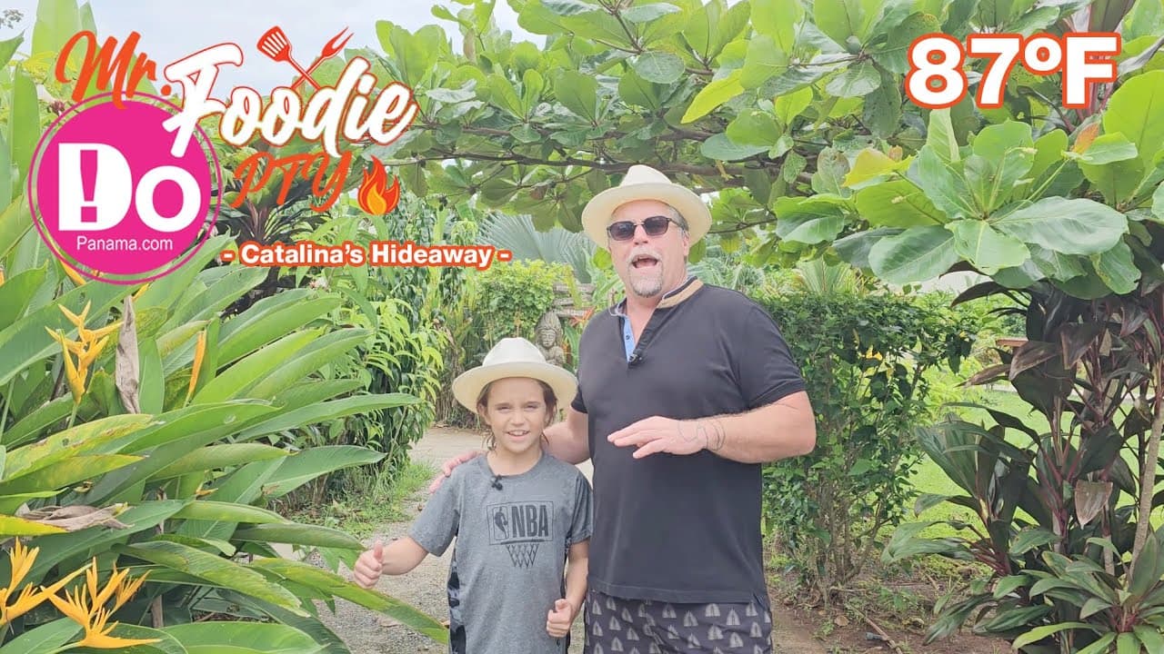 Mr. Foodie PTY Episode 16: Catalina Hideaway – DoPanama.com