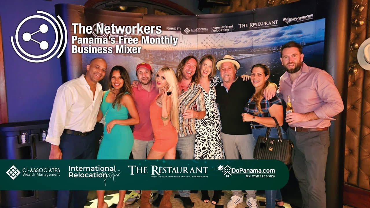 The Networkers Panama’s Free Monthly Business Event – Do Panama Real Estate & Relocation