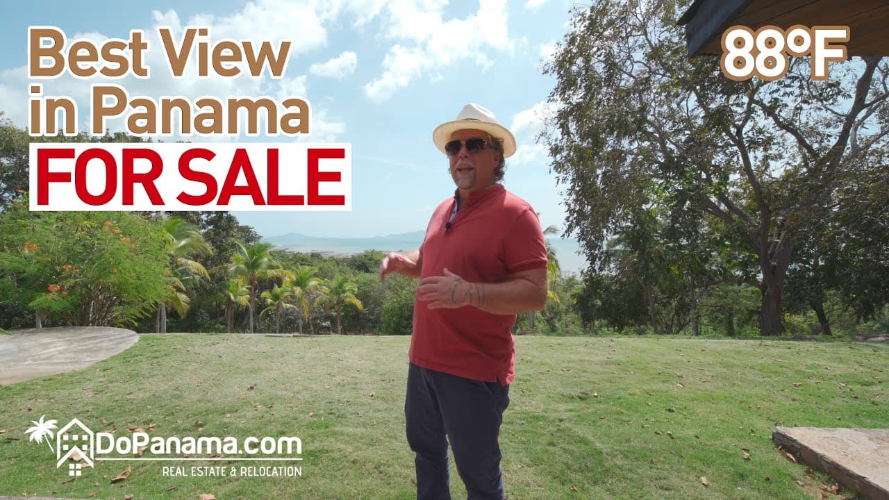 Best View in Panama FOR SALE – Do Panama Real Estate & Relocation