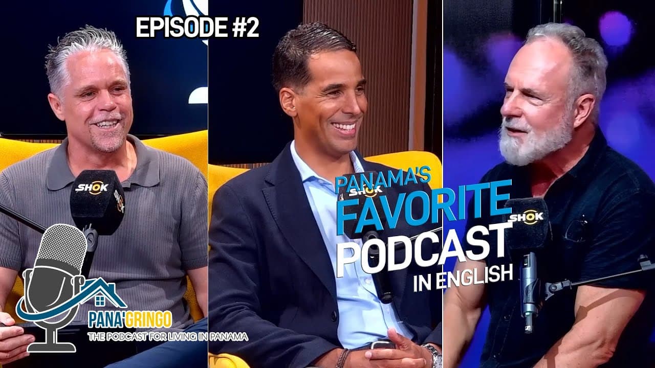 🎙️🇵🇦 Pana’Gringo Episode 2 – Panama’s Favorite Podcast in English is back!