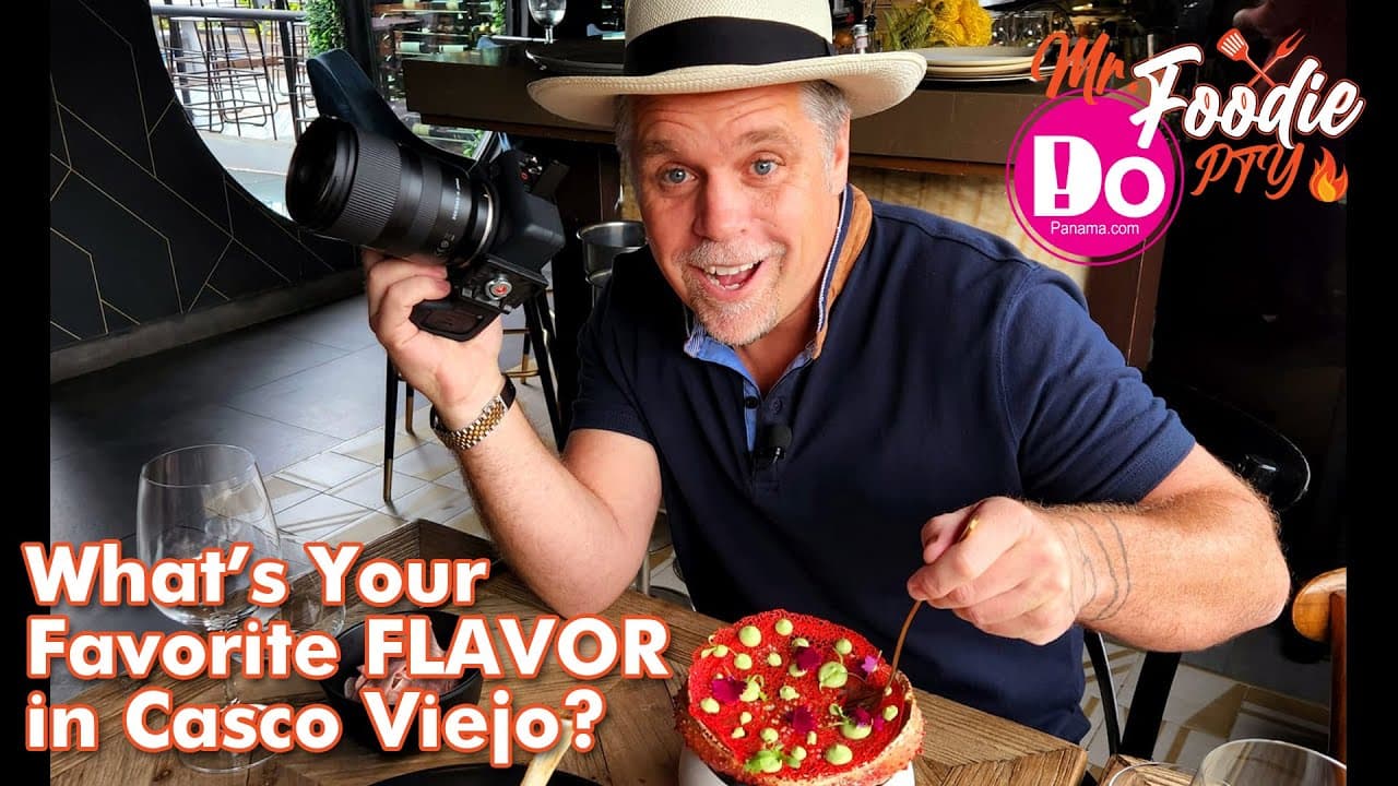 Mr. Foodie PTY: Special Episode–DoPanama.com “What’s Your Favorite FLAVOR in Casco Viejo” Vote Now