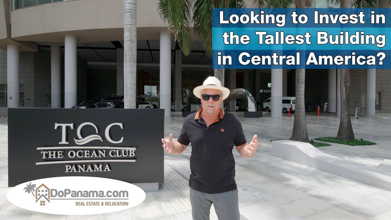 Looking to Invest in the Tallest Building in Central America – Do Panama Real Estate & Relocation