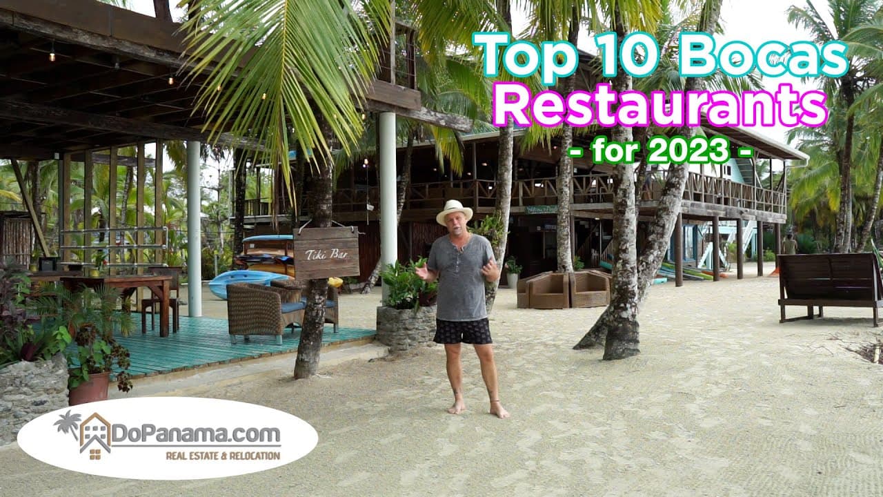 Mr. Foodie PTY: Special Episode – DoPanama.com – Top 10 Bocas Restaurants – for 2023 –