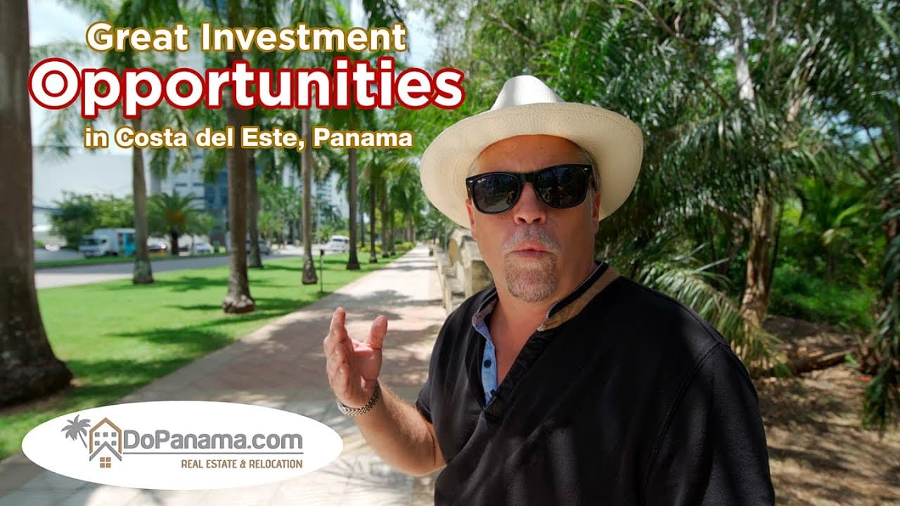 Great Investment Opportunities in Costa del Este, Panama – Do Panama Real Estate & Relocation