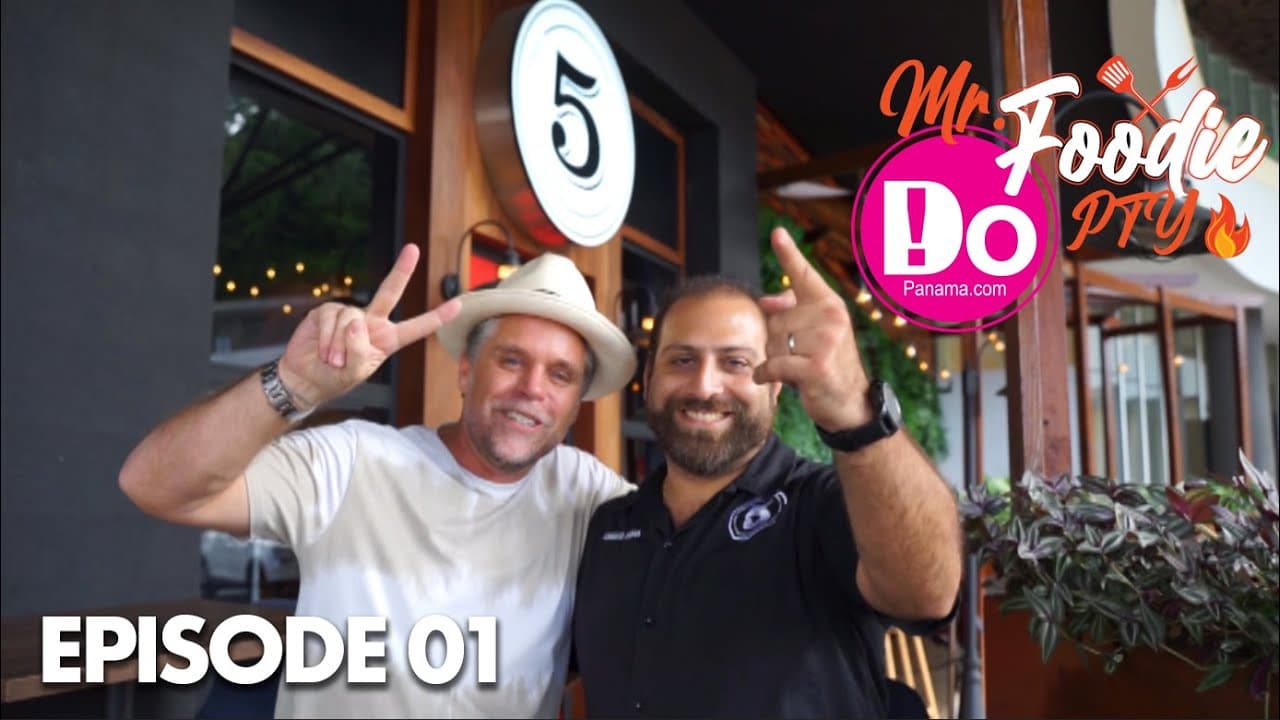 Mr. Foodie PTY: Episode 01 – DoPanama.com