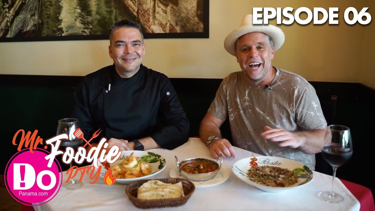 Mr. Foodie PTY: Episode 06 – DoPanama.com
