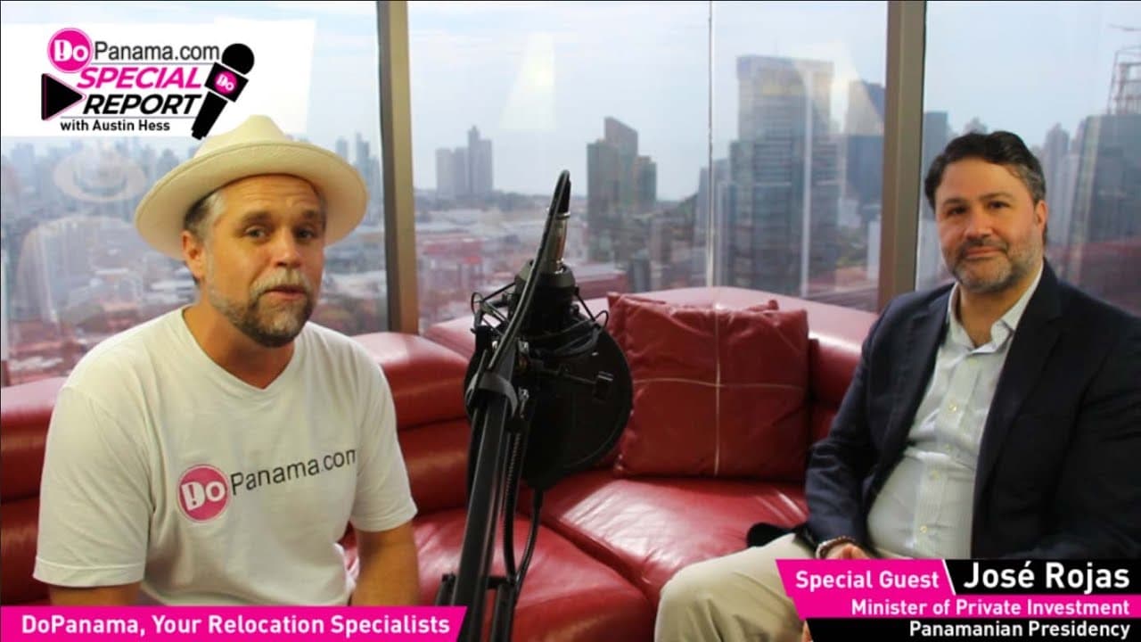 Special Report – Panama Residency Visa´s – Minister of Private Investment