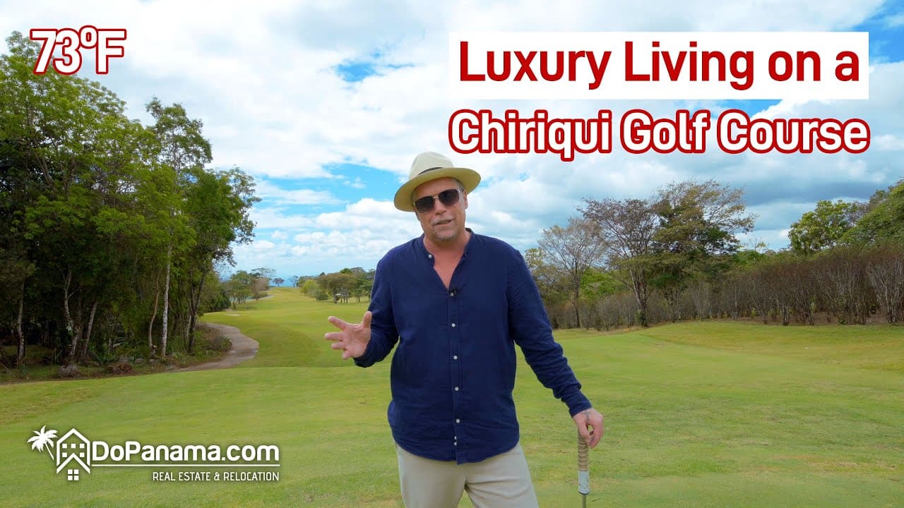 ⛳ Luxury Living on a Chiriquí Golf Course, Panama! 🏡🌄